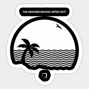 THE NEIGHBOURHOOD Sticker